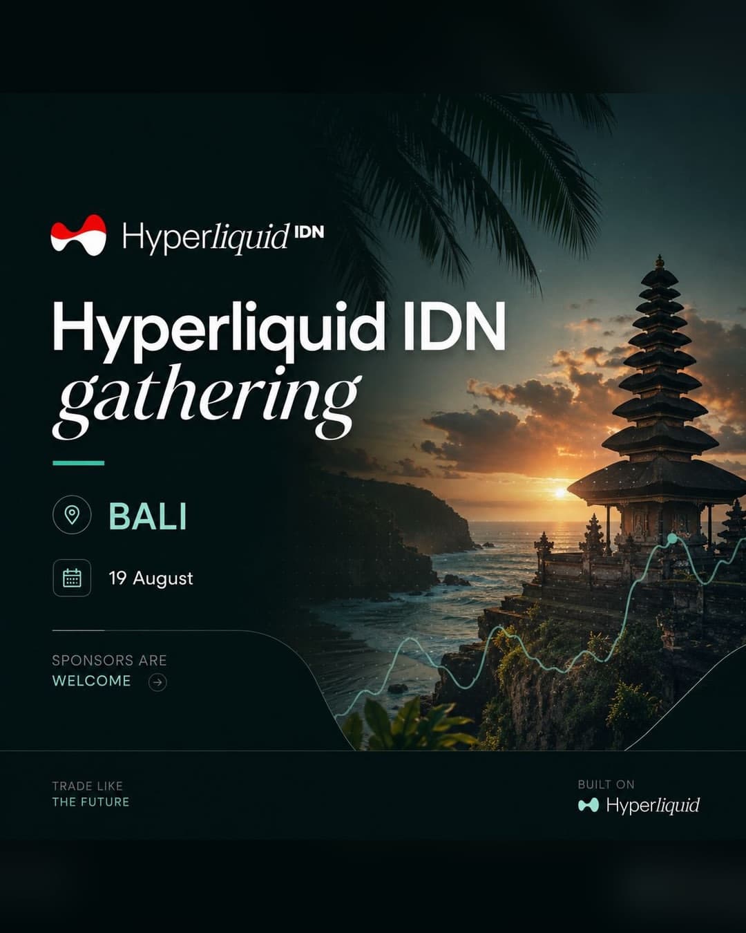 Hyperliquid IDN Bali Gathering — Bali, 19 August